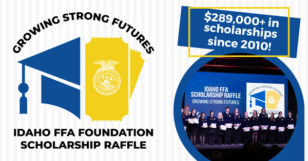Idaho FFA Foundation Scholarship Raffle